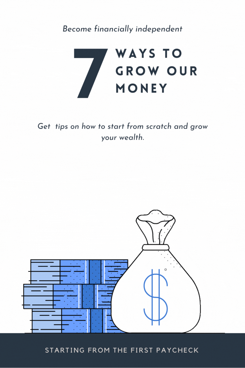 7 Ways to grow your money